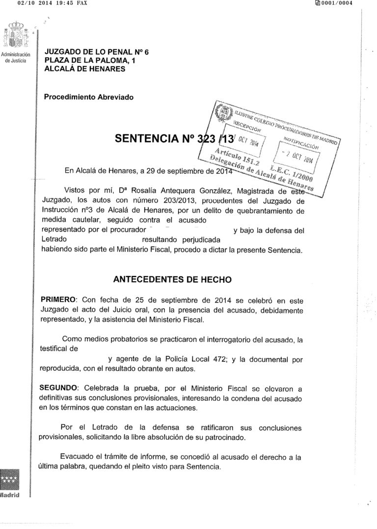 Delito De Quebrantamiento De Orden De Alejamiento Sentencia